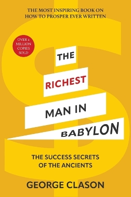 The Richest Man in Babylon (Warbler Classics Illustrated Edition) book