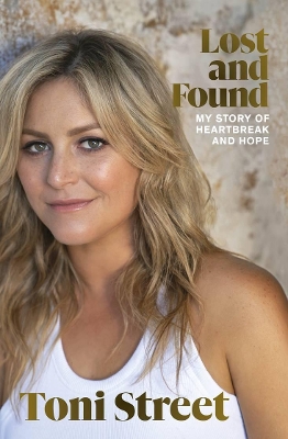 Lost and Found: My story of heartbreak and hope book
