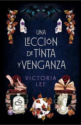 Una Leccion de Tinta Y Venganza book