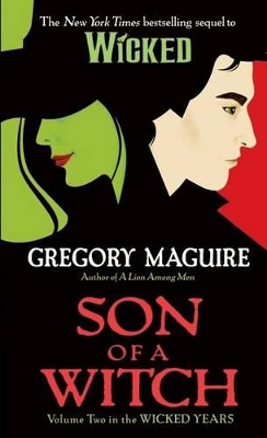 Son of a Witch by Gregory Maguire