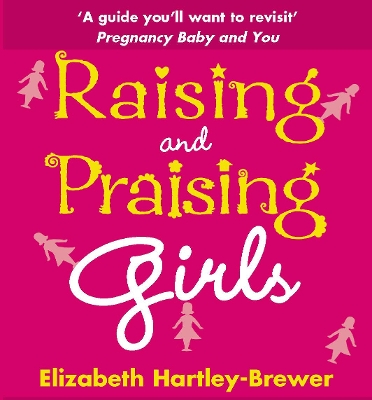 Raising and Praising Girls book