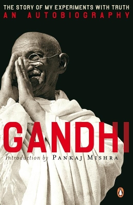 The Autobiography by M. K. Gandhi