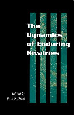 Dynamics of Enduring Rivalries book