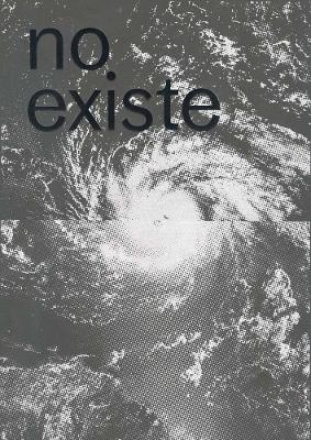 No existe un mundo poshuracan: Puerto Rican Art in the Wake of Hurricane Maria book