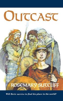 Outcast by Rosemary Sutcliff