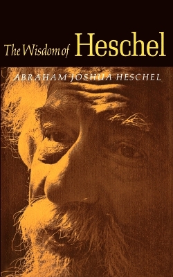 Wisdom of Heschel book