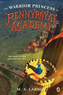 Warrior Princess of Pennyroyal Academy book