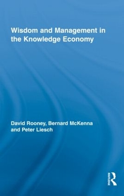 Wisdom and Management in the Knowledge Economy by David Rooney