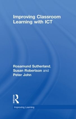 Improving Classroom Learning with ICT book