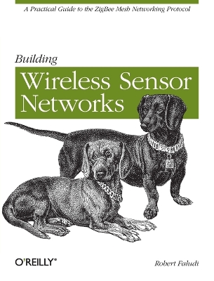 Building Wireless Sensor Networks book