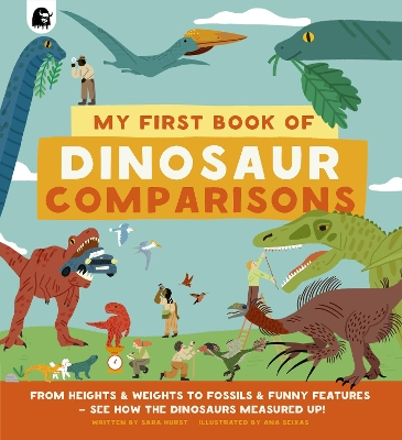 My First Book of Dinosaur Comparisons book