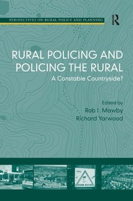 Rural Policing and Policing the Rural book