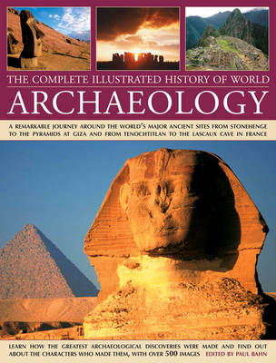 Complete Illustrated History of World Archaeology book