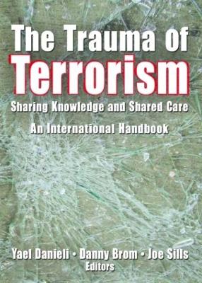 The Trauma of Terrorism by Yael Danieli