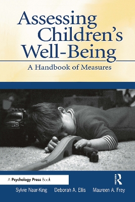 Assessing Children's Well-Being by Sylvie Naar-King