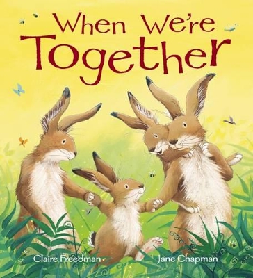 When We're Together by Jane Chapman