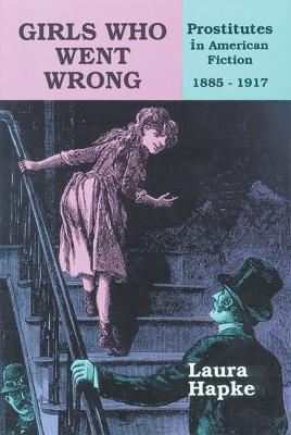 Girls Who Went Wrong book