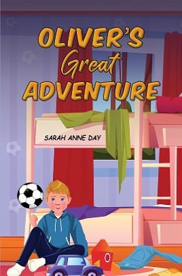 Oliver's Great Adventure book