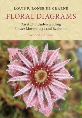 Floral Diagrams: An Aid to Understanding Flower Morphology and Evolution book