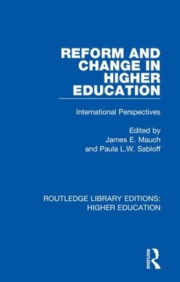 Reform and Change in Higher Education: International Perspectives book