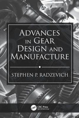 Advances in Gear Design and Manufacture book