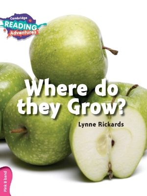 Where Do they Grow? Pink B Band book