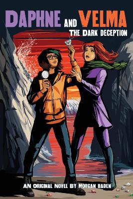 The Dark Deception (Daphne and Velma Novel #2) book