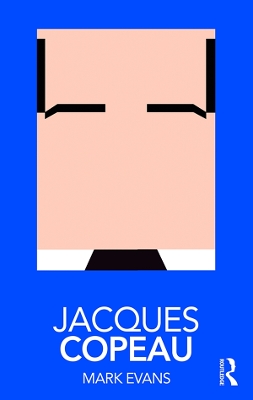 Jacques Copeau by Mark Evans