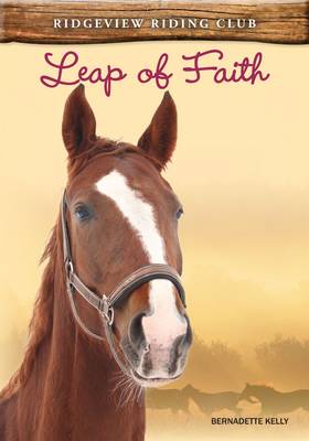Leap of Faith by Bernadette Kelly