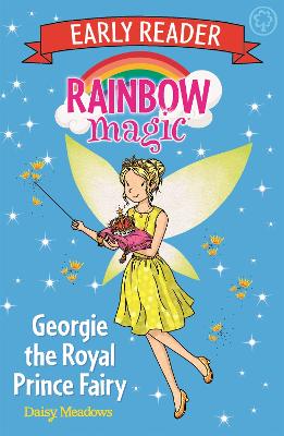 Rainbow Magic Early Reader: Georgie the Royal Prince Fairy book