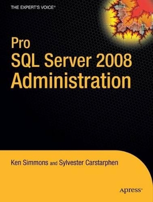 Pro SQL Server 2008 Administration book