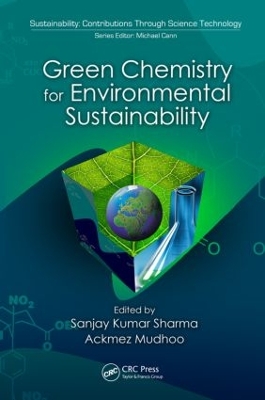 Green Chemistry for Environmental Sustainability book