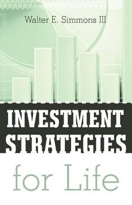 Investment Strategies for Life book
