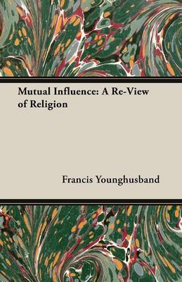 Mutual Influence: A Re-View of Religion book