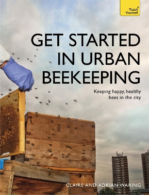 Get Started in Urban Beekeeping book