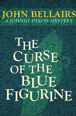 Curse of the Blue Figurine book
