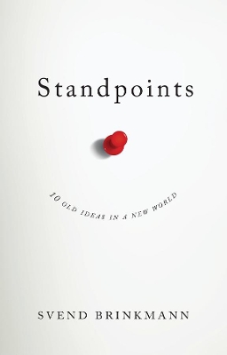 Standpoints by Svend Brinkmann