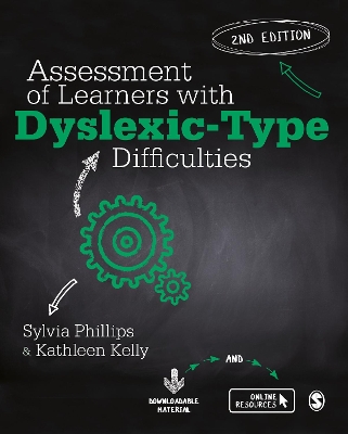 Assessment of Learners with Dyslexic-Type Difficulties by Sylvia Phillips