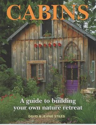Cabins by David Stiles