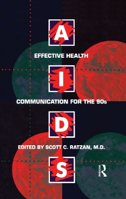 Aids: Effective Health Communication For The 90s: Effective Health Communicaton for the 90's book