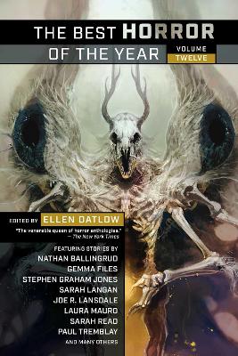 The Best Horror of the Year Volume Twelve book