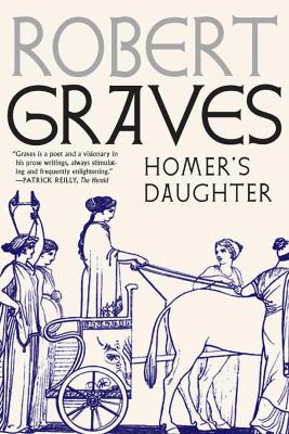 ##no Rights - Homer's Daughter by Robert Graves