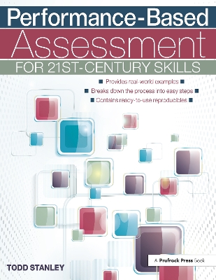 Performance-Based Assessment for 21st-Century Skills by Todd Stanley