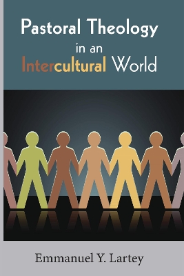 Pastoral Theology in an Intercultural World book