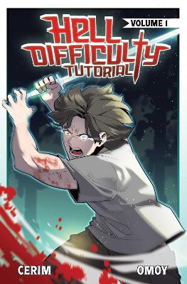 Hell Difficulty Tutorial (Light Novel) Vol. 1: Volume 1 book