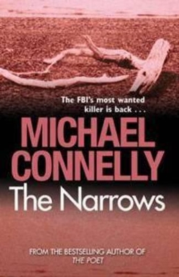 Narrows by Michael Connelly