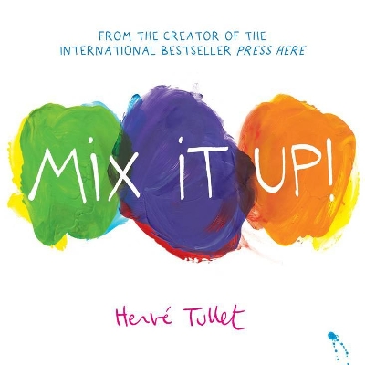 Mix It Up! (board book edition) book