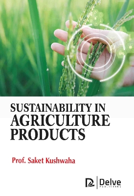 Sustainability in Agriculture Products book