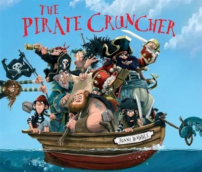 The The Pirate Cruncher by Jonny Duddle