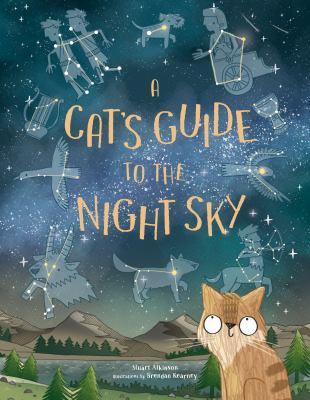 Cat's Guide to the Night Sky by Stuart Atkinson